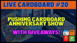 Live Cardboard 20 - Happy 4th Anniversary!