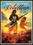 Rebels Against Rebellion KS launching soon