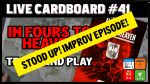 Live Cardboard 41 - In Fours to Heaven