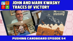 54 - The Brothers Kwasny || Traces of Victory
