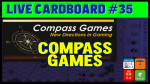 Live Cardboard 35 - Compass Games